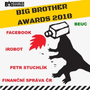 Big Brother Awards: Facebook, Finanční správa ČR, šmírovací vysavač a Petr Stuchlík