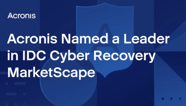 Acronis lídrem v průzkumu IDC MarketScape na trhu obnovy kybernetické infrastruktury